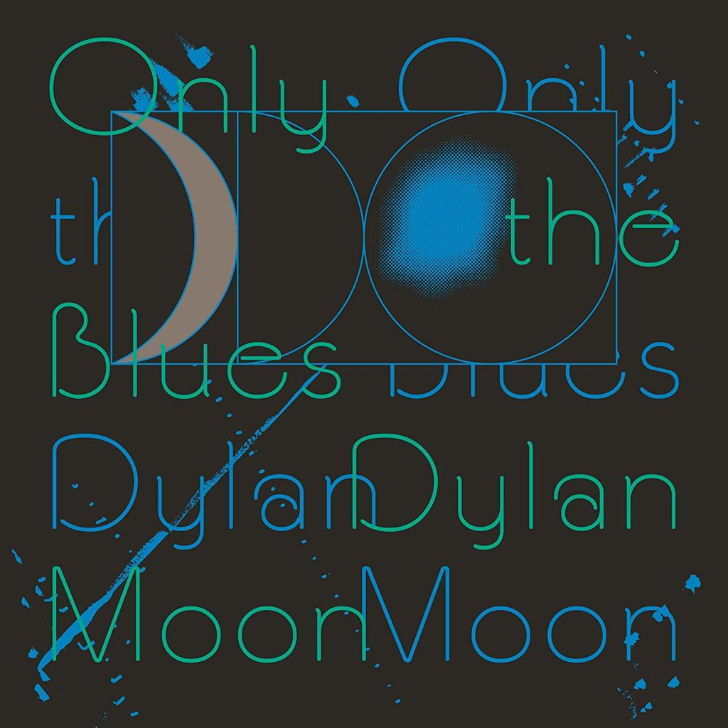 Dylan Moon – Only The Blues – Album review - Loud And Quiet